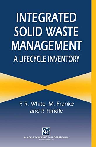Integrated Solid Waste Management Lifecycle Inventory 1st Edition PDF